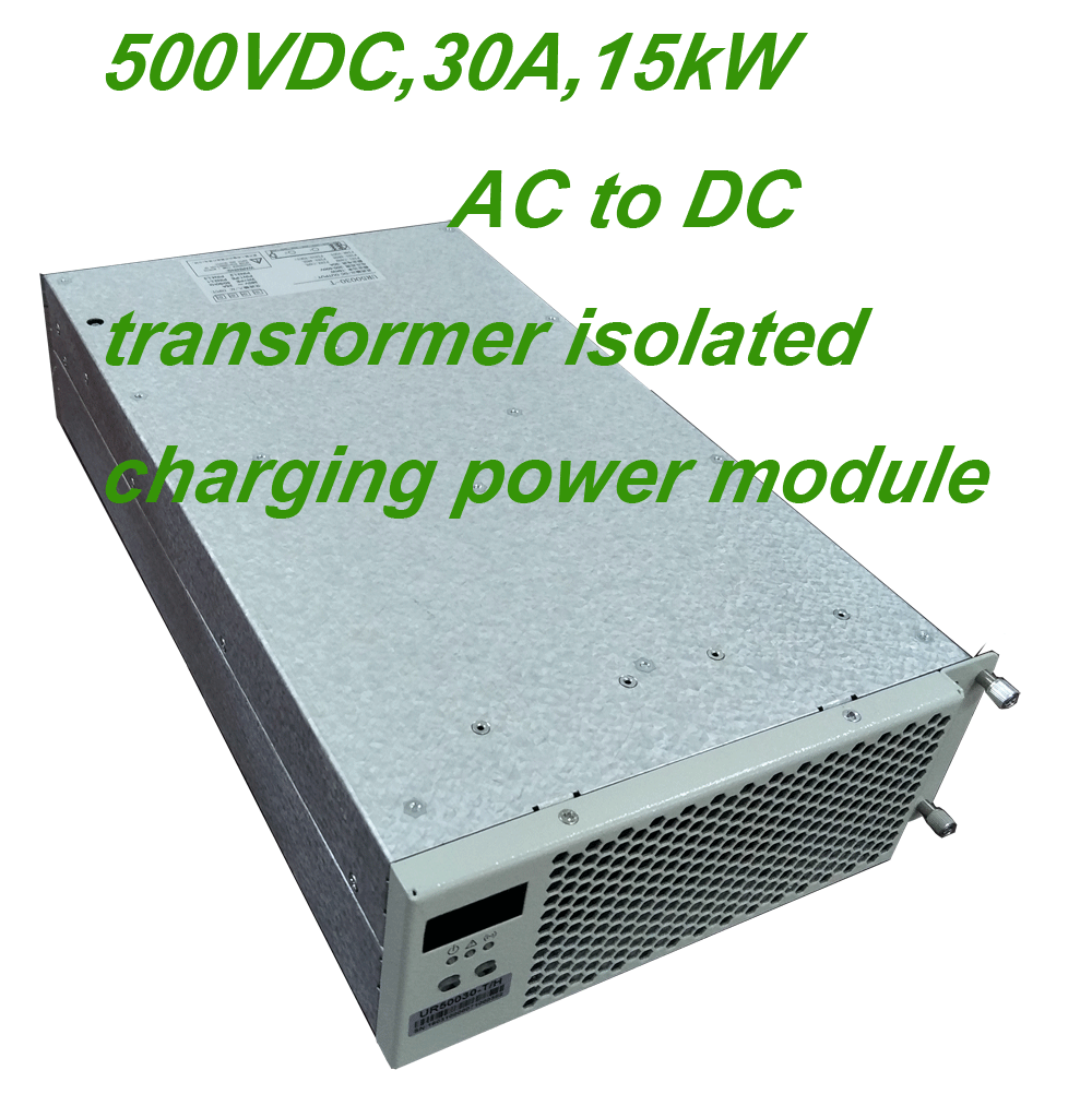 500VDC,30A 15kW charging power module - Click Image to Close